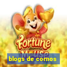 blogs de cornos